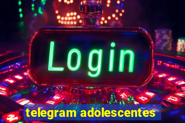 telegram adolescentes